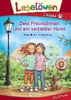 Leselöwen 1. Klasse - Zwei Freundinnen und ein verliebter Hund