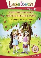 Leselöwen 1. Klasse - Zwei Freundinnen und ein freches Pony voorzijde