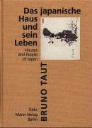 Das japanische Haus und sein Leben
