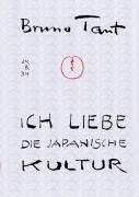 Ich liebe die japanische Kultur!