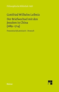 Der Briefwechsel mit den Jesuiten in China (1689-1714)