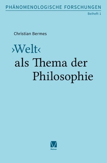 ¿Welt¿ als Thema der Philosophie