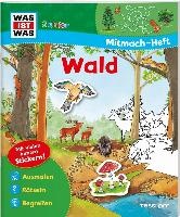 WAS IST WAS Junior Mitmach-Heft Wald voorzijde