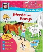 WAS IST WAS Junior Mitmach-Heft Pferde und Ponys