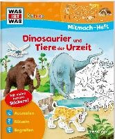 Mitmach-Heft Dinosaurier und Tiere der Urzeit