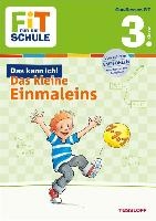 Fit für die Schule: Das kann ich! Das kleine Einmaleins. 3. Klasse voorzijde