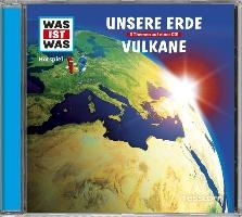 Was ist was Hörspiel-CD: Unsere Erde/ Vulkane