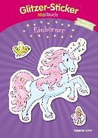 Glitzer-Sticker-Malbuch. Einhörner