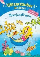 Glitzerzauber-Malblock Meerjungfrauen