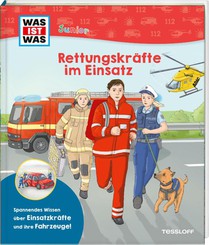 WAS IST WAS Junior Rettungskräfte im Einsatz
