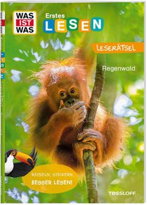 WAS IST WAS Erstes Lesen. Leserätsel Regenwald