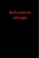 Reformierte Liturgie voorzijde
