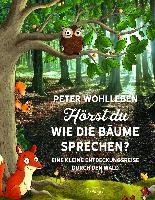 Hörst du, wie die Bäume sprechen? voorzijde