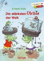 Die stärksten Olchis der Welt