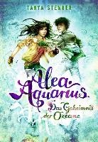 Alea Aquarius 3. Das Geheimnis der Ozeane