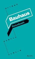Bauhaus Reisebuch