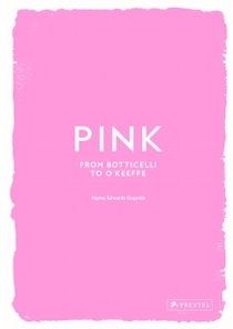 Pink: from botticelli to o'keeffe