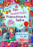 Der zauberhafte Wunschbuchladen 3. Schokotörtchen für alle!