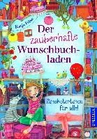 Der zauberhafte Wunschbuchladen 3. Schokotörtchen für alle!