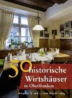 50 historische Wirtshäuser in Oberfranken voorzijde