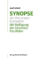 Synopse der drei ersten Evangelien
