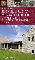 Die Villa rustica von Möckenlohe und die römische Landwirtschaft in Bayern voorzijde