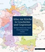 Atlas zur Kirche in Geschichte und Gegenwart