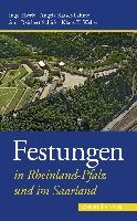 Festungen in Rheinland-Pfalz und im Saarland