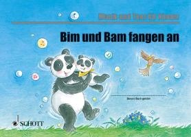 Bim und Bam fangen an