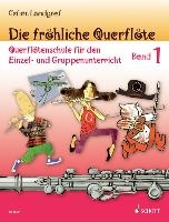 DIE FRHLICHE QUERFLTE BAND 1
