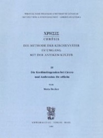 Die Kardinaltugenden Bei Cicero Und Ambrosius: de Officiis