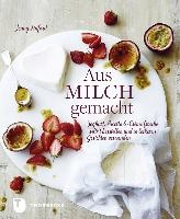 Aus Milch gemacht