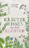 Kräuterwissen aus dem Kloster