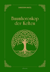 Baumhoroskop der Kelten
