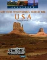 Abenteuer: Mit dem Wohnmobil durch die USA