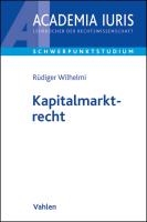 Wilhelmi, R: Kapitalmarktrecht