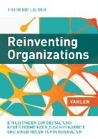 Laloux, F: Reinventing Organizations