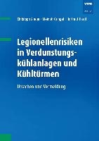 Legionellenrisiken in Verdunstungskühlanlagen und Kühltürmen