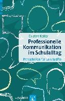 Professionelle Kommunikation im Schulalltag