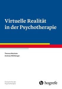 Virtuelle Realität in der Psychotherapie