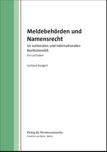 Meldebehörden und Namensrecht