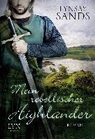 Mein rebellischer Highlander