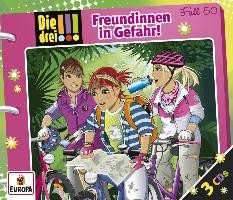 Die drei !!! 50: Freundinnen in Gefahr