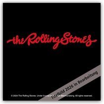 The Rolling Stones - Die Rolling Stones 2026 - Wandkalender