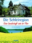 Die Schleiregion - eine Landschaft wie im Film