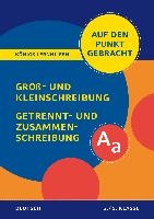 Groß- und Kleinschreibung, Getrennt- und Zusammenschreibung - Klasse 5/6
