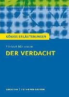 Der Verdacht von Friedrich Dürrenmatt - Königs Erläuterungen.