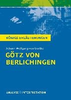 Götz von Berlichingen von Goethe - Königs Erläuterungen.