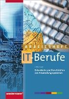 IT-Berufe: Entwickeln und Bereitstellen von Anwendungssystemen: Arbeitsheft