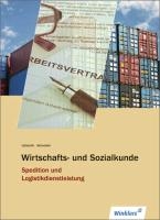 Spedition und Logistikdienstleistung. Schulbuch. Wirtschafts- und Sozialkunde voorzijde